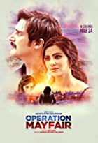 Operation Mayfair 2023 Movie Download 480p 720p 1080p Filmy4WEB Filmyzilla