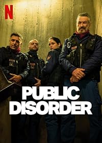 Public Disorder Filmy4WEB 2025 Hindi Dubbed NF Web Series